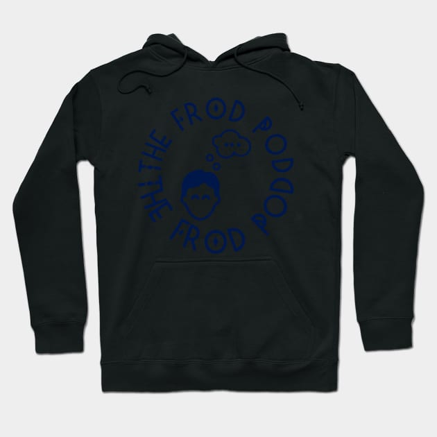 The FROD Pod Hoodie by thefrodpod